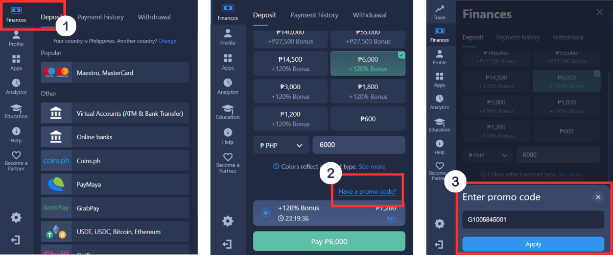 To use the ExpertOption promo code for your deposit, simply follow these steps: